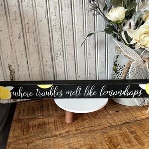 Wood Table Top Lemon Drop Sign